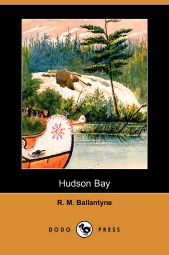 Hudson Bay [ePUB]